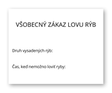 Dodatková tabuľa všeobecný zákaz lovu rýb 50 x 40 cm