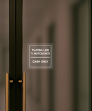 Nálepka platba len na hotovosť priehľadná pieskovaná 8 x 8 cm