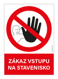 Nálepka Zákaz vstupu na stavenisko A5 100ks - veľkoobchod