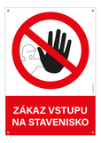 10 ks hliníková Tabuľa Zákaz vstupu na stavenisko A4 21 x 29,7 cm