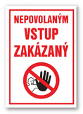 A4 tabuľa nepovolaným vstup zakázaný 21 x 29,7 cm