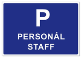 Parkovisko Personál Staff, tabuľa A4, plast 3 mm