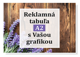 Reklamná tabuľa A2 59,4 x 42 cm s Vašou grafikou
