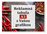 Reklamná tabuľa A3 42 x 29,7 cm s Vašou grafikou