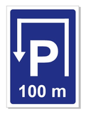 Značka parkovisko 100 m rovno vľavo a vľavo A2 rôzne vzdialenosti