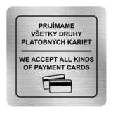 Nálepka prijímame všetky druhy platobných kariet strieborná štruktúrovaná 8 x 8 cm