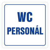 Tabuľka WC personál 10x10 cm 3 mm plast